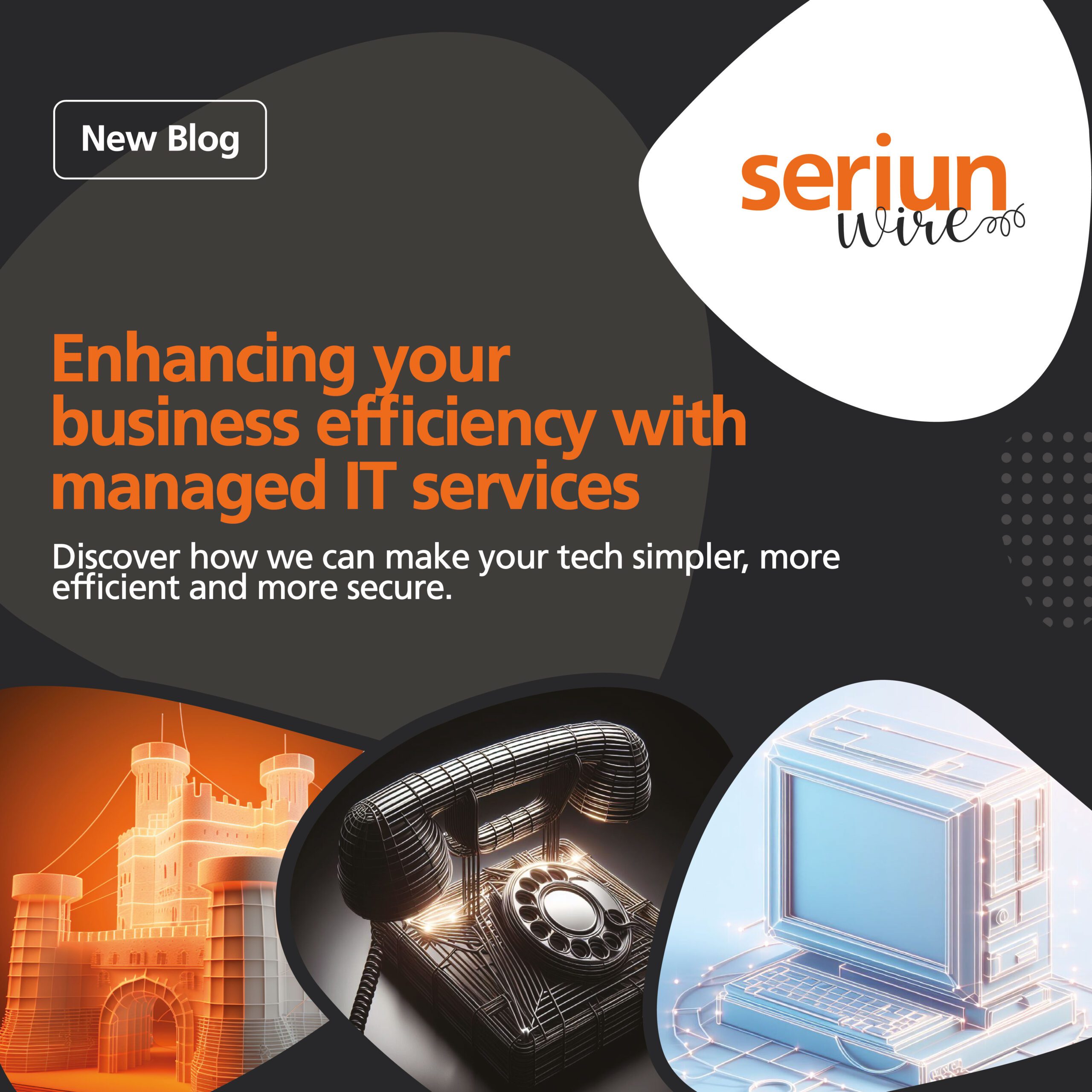 Enhancing your business efficiency with managed IT services - Seriun