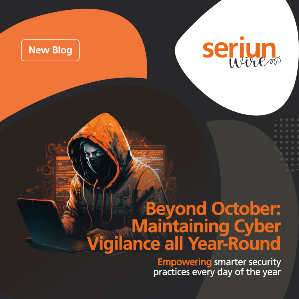 Beyond October: Maintaining Cyber Vigilance all Year-Round